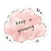 Keep growing